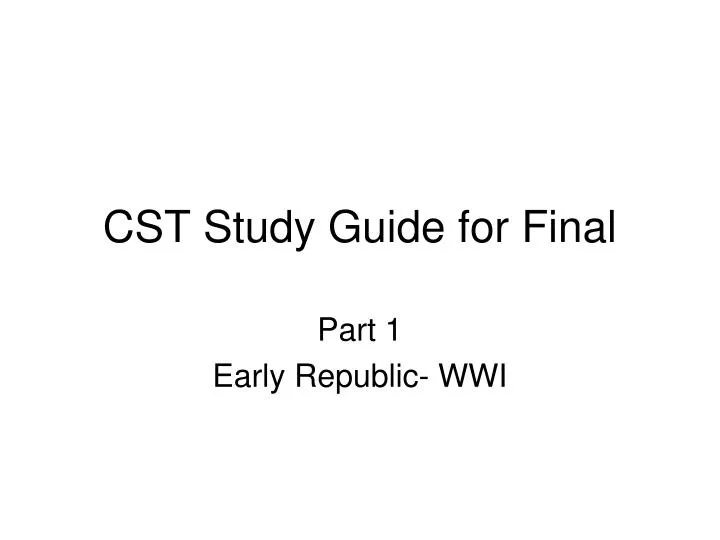 cst study guide for final