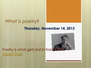 What is poetry?