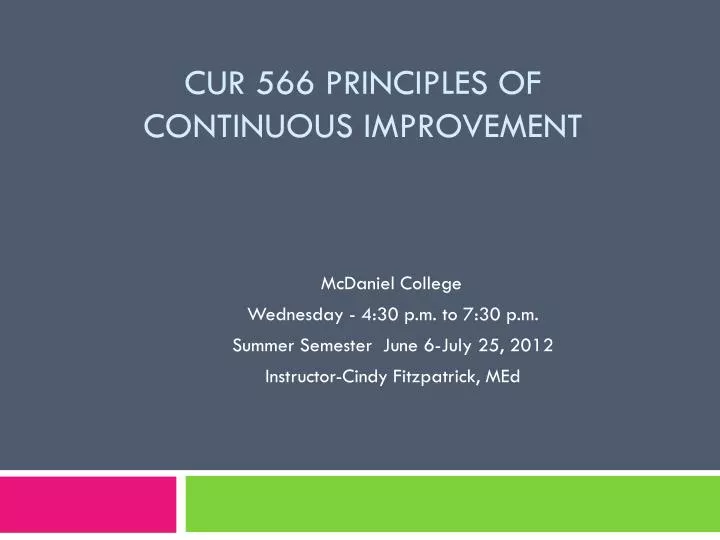 cur 566 principles of continuous improvement
