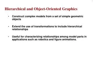 Hierarchical and Object-Oriented Graphics