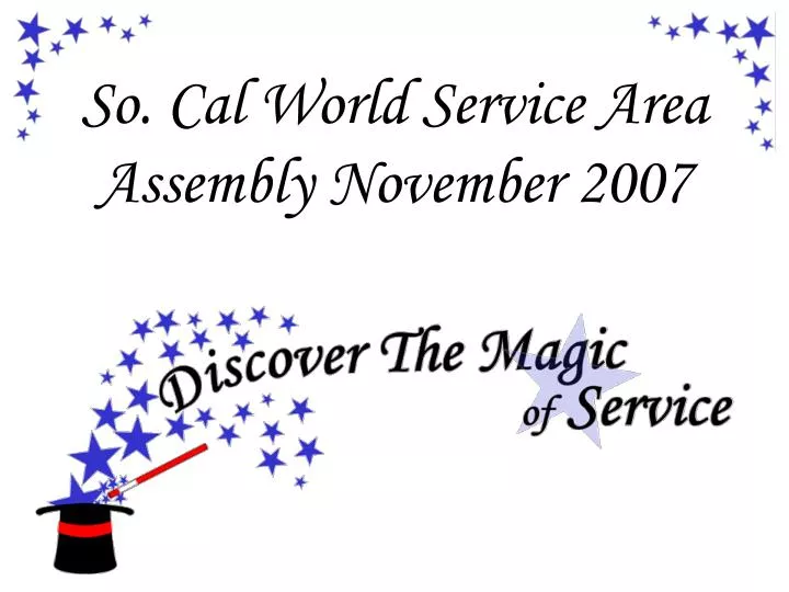 so cal world service area assembly november 2007