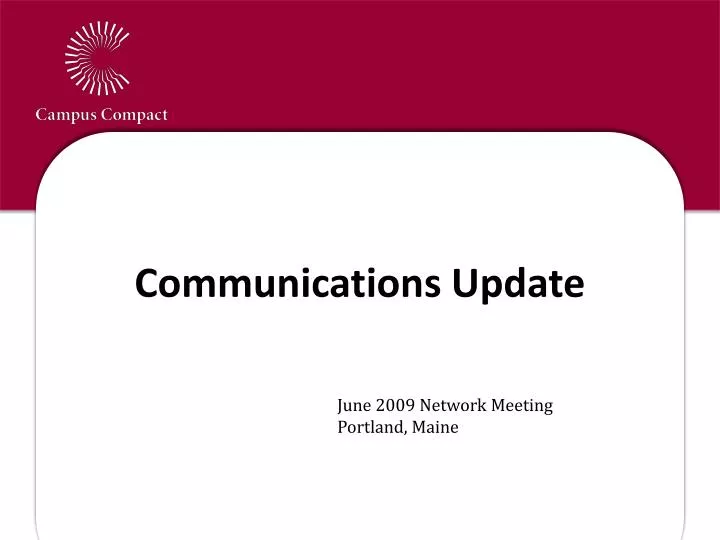 communications update