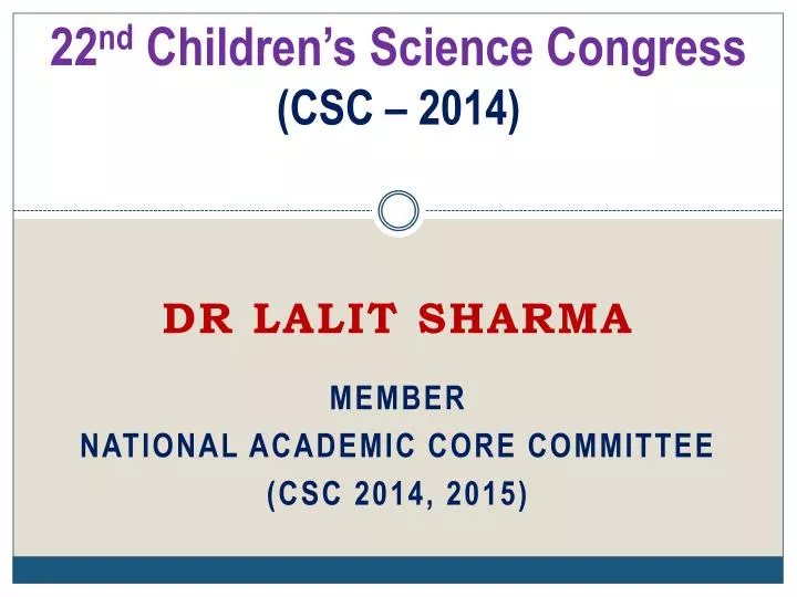 22 nd children s science congress csc 2014