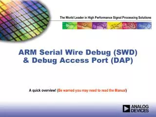 ARM Serial Wire Debug (SWD) &amp; Debug Access Port (DAP)
