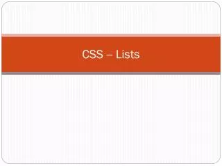 CSS -- Lists