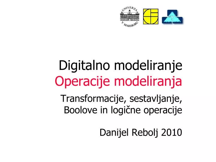 digitalno modeliranje operacije modeliranja