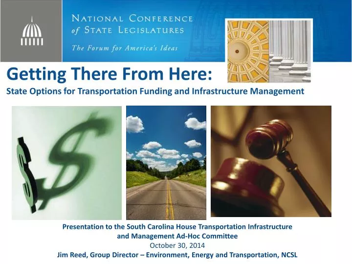 getting there from here state options for transportation funding and infrastructure management
