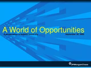 A World of Opportunities