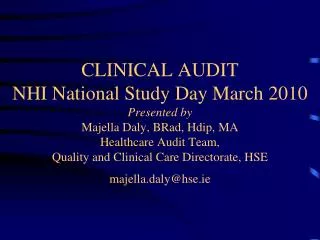 Current Drivers for Clinical Audit