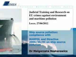 Judicial Training and Research on EU crimes against environment and maritime pollution