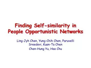 Finding Self-similarity in People Opportunistic Networks