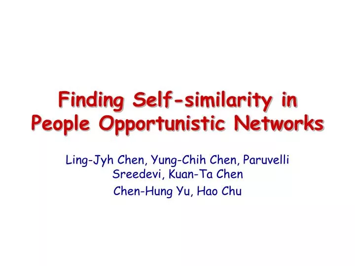 finding self similarity in people opportunistic networks