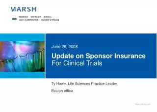 Update on Sponsor Insurance For Clinical Trials