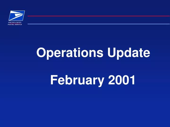 operations update february 2001