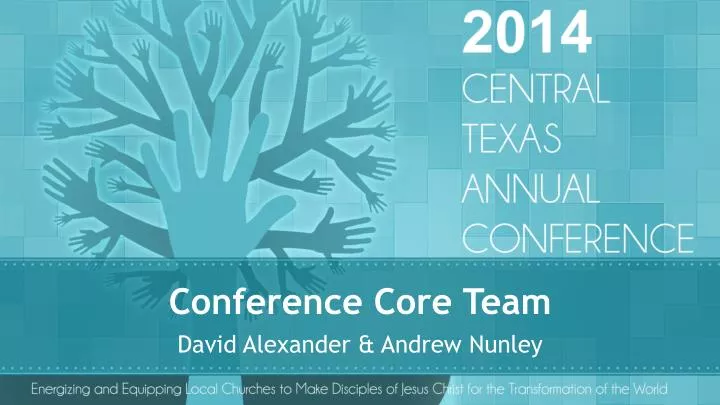 conference core team