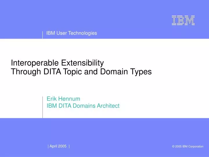 interoperable extensibility through dita topic and domain types