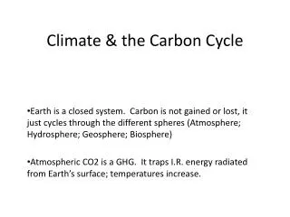 Climate &amp; the Carbon Cycle