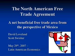 The North American Free Trade Agreement