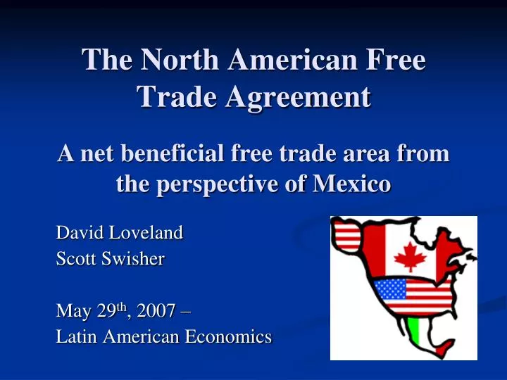 the north american free trade agreement