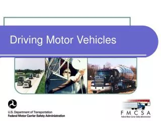 Driving Motor Vehicles