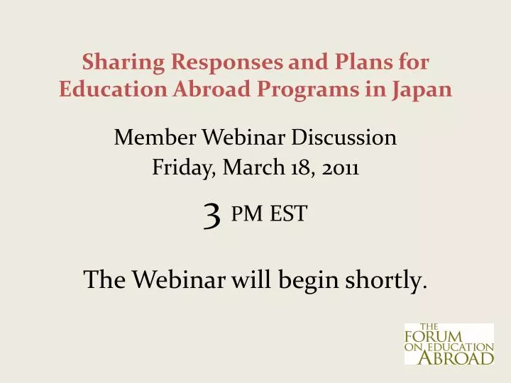 sharing responses and plans for education abroad programs in japan