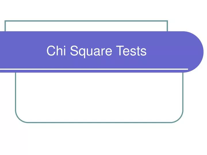 chi square tests