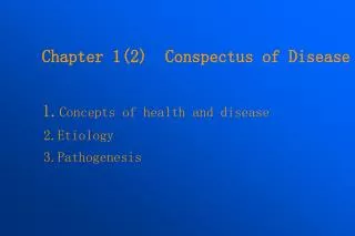 1. Concepts of health and disease