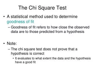 The Chi Square Test