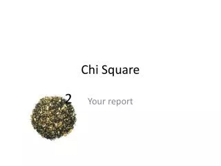 Chi Square