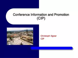 Conference Information and Promotion (CIP)