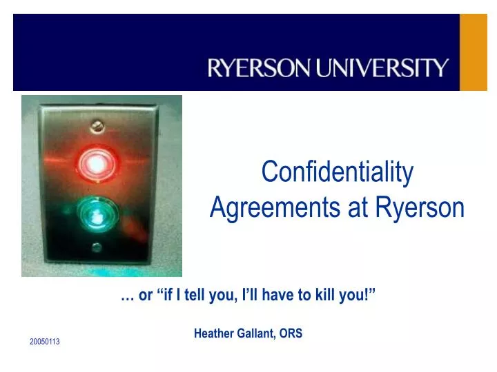 confidentiality agreements at ryerson