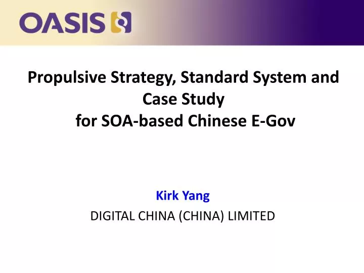 propulsive strategy standard system and case study for soa based chinese e gov