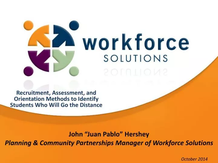john juan pablo hershey planning community partnerships manager of workforce solutions