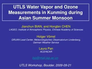 UTLS Water Vapor and Ozone Measurements in Kunming during Asian Summer Monsoon