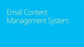 Email Content Management System