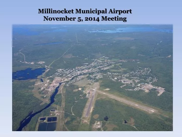 millinocket municipal airport november 5 2014 meeting