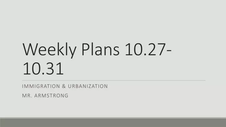 weekly plans 10 27 10 31
