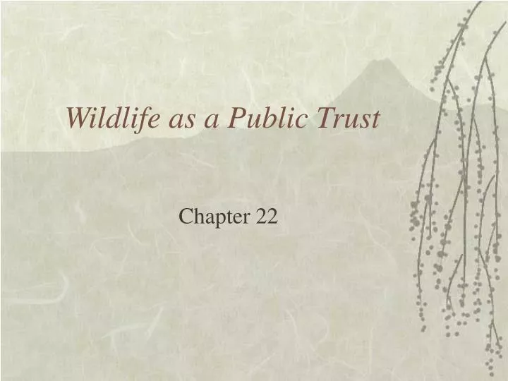 wildlife as a public trust