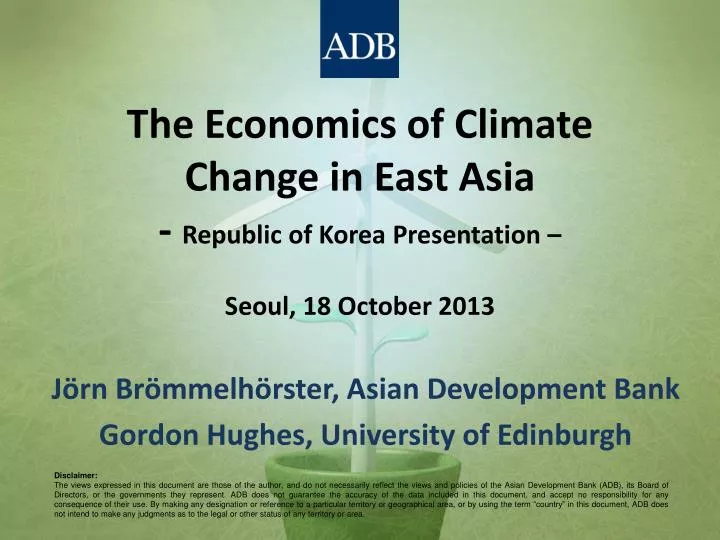 the economics of climate change in east asia republic of korea presentation seoul 18 october 2013