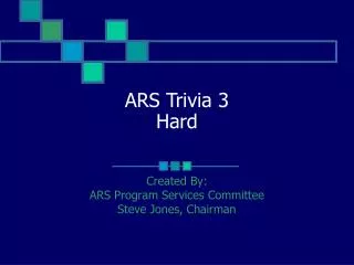 ARS Trivia 3 Hard