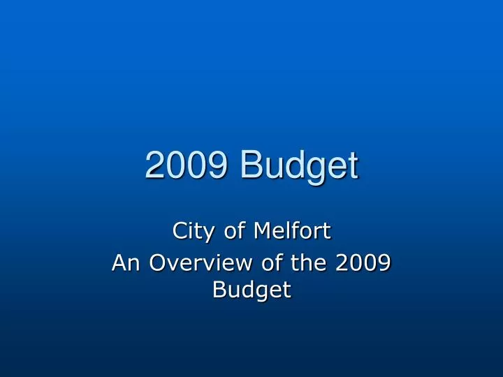 2009 budget