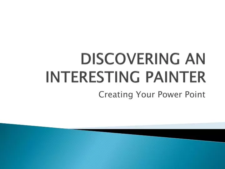 discovering an interesting painter