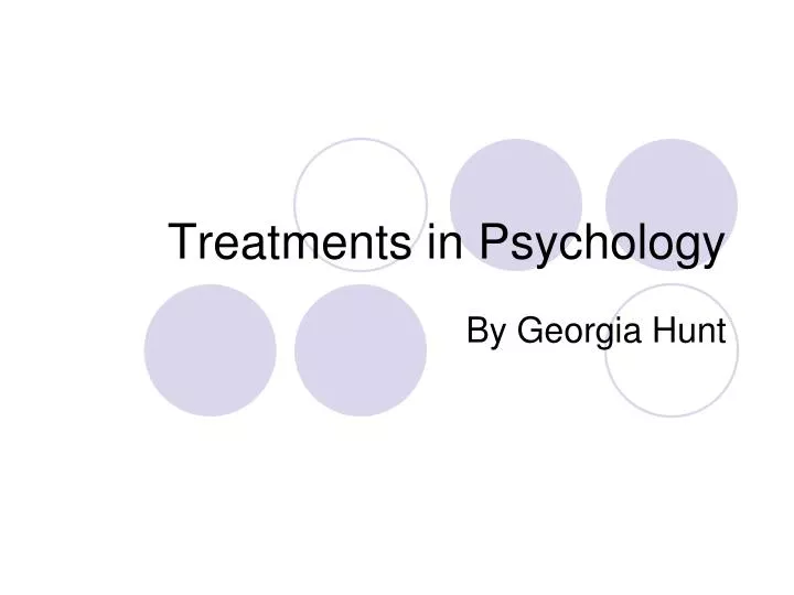 treatments in psychology