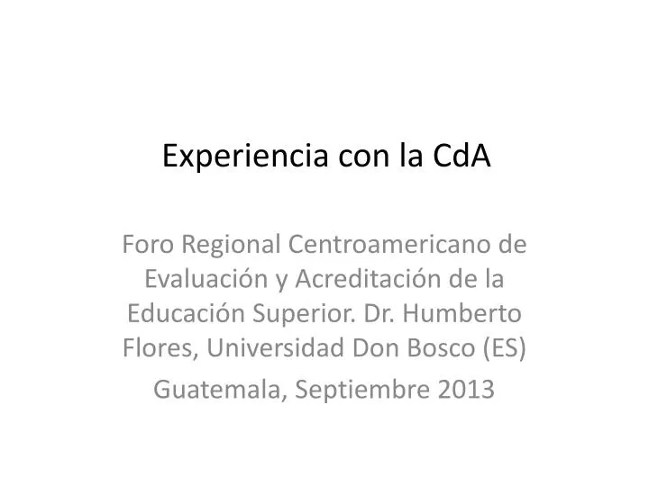 experiencia con la cda