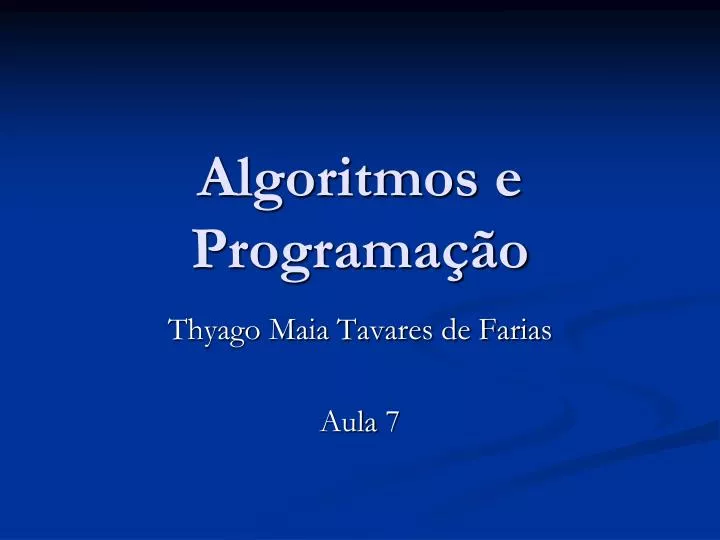 algoritmos e programa o