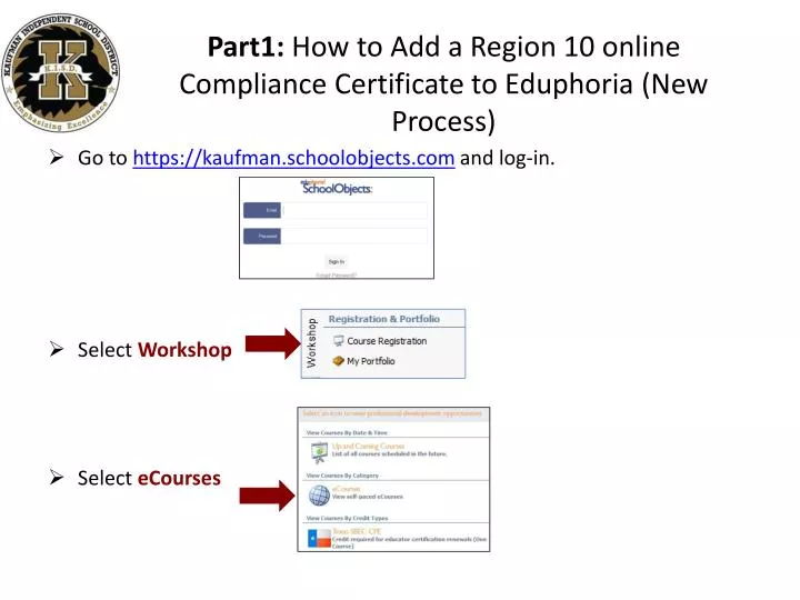 part1 how to add a region 10 online compliance certificate to eduphoria new process