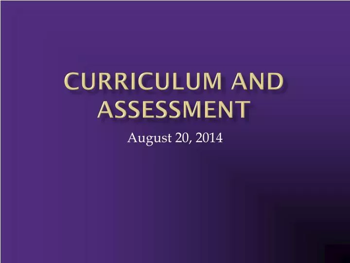 curriculum and assessment