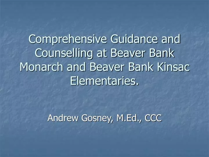comprehensive guidance and counselling at beaver bank monarch and beaver bank kinsac elementaries