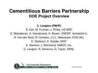 Cementitious Barriers Partnership DOE Project Overview