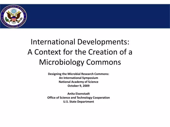 international developments a context for the creation of a microbiology commons
